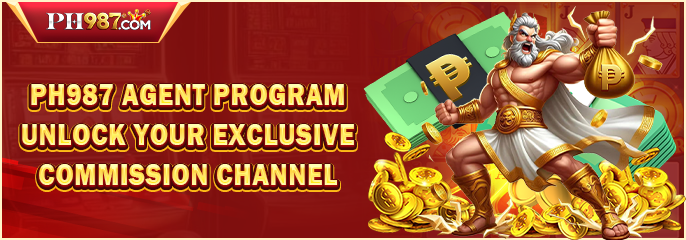 PH987 Agent Program｜Unlock Your Exclusive Commission Channel